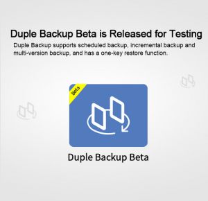Duple Backup Beta is Released for Testing