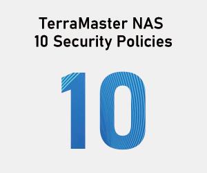 TerraMaster NAS 10 Security Policies Provide Secure Data Access Mechanism